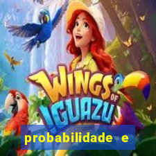 probabilidade e estatistica jogos de futebol